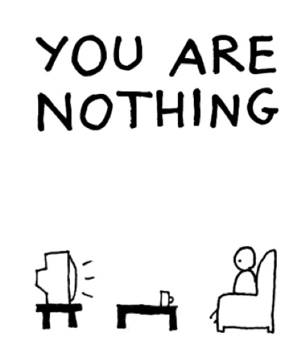 you are nothing 